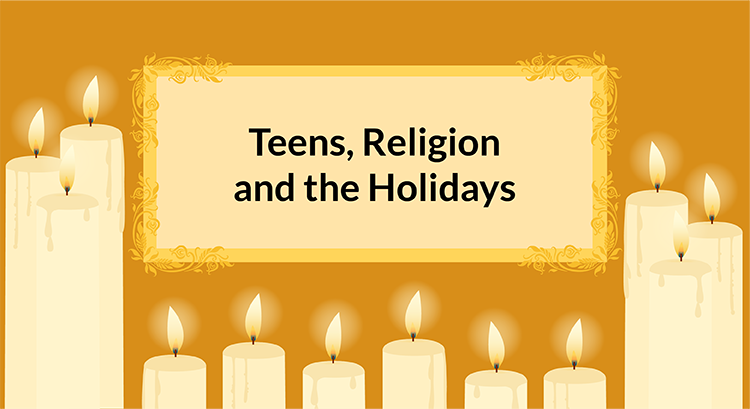 Parent views on teens, religion and the holidays